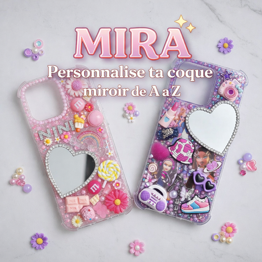 MIRA - Personnalise ta coque en résine avec miroir !